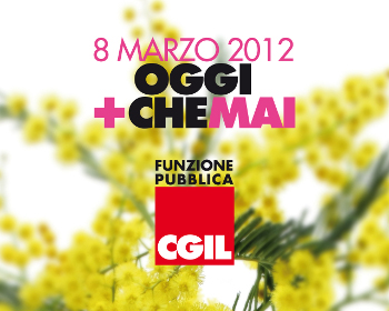 manifesto 8 marzo 2012 oggi più che mai