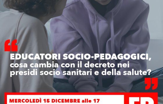 Fp Cgil, 15 dicembre iniziativa online su Educatori socio-pedagogici