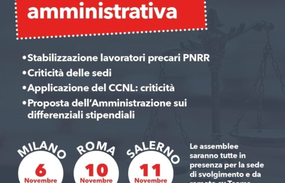 Giustizia amministrativa – Assemblee delle lavoratrici e dei lavoratori  Milano – Roma – Salerno