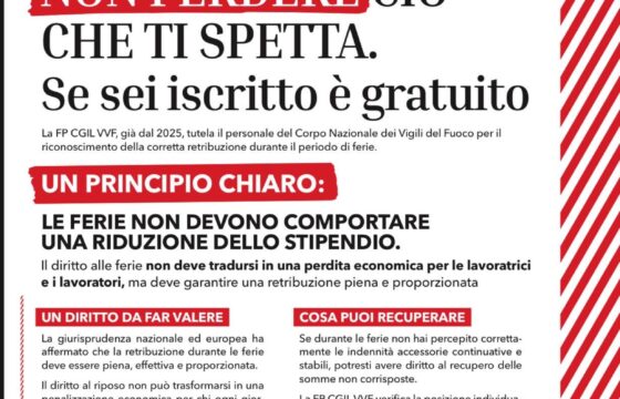 VVF: Le ferie sono un diritto non devono comportare una riduzione dello stipendio – La Fp Cgil c’è